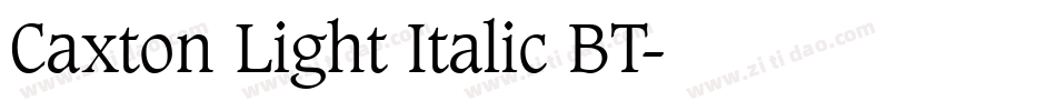 Caxton Light Italic BT字体转换